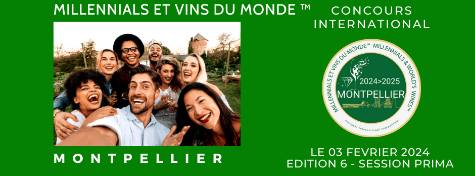 Millennials et Vins du Monde 2024 Montpellier